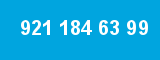 921 184 63 99